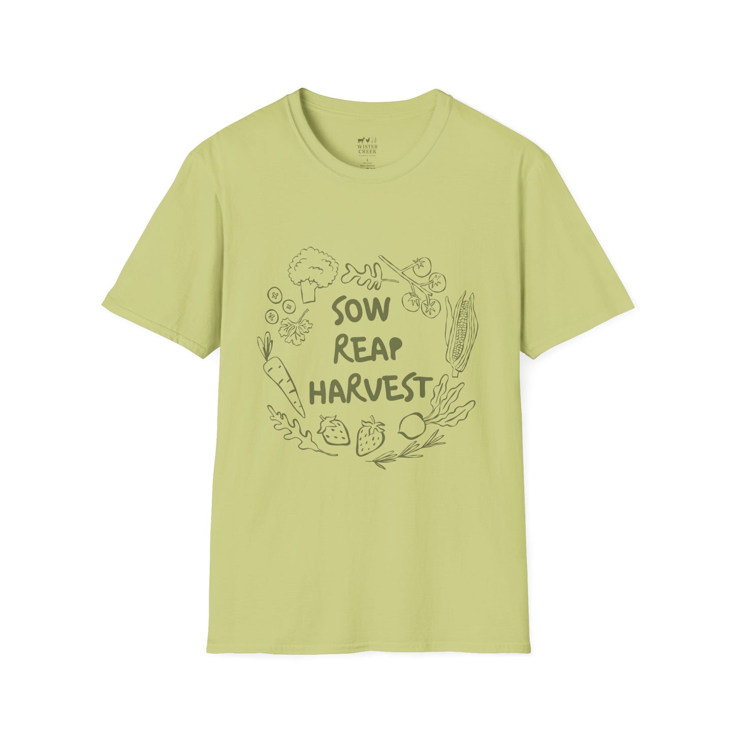 "Sow Reap Harvest" T-shirt