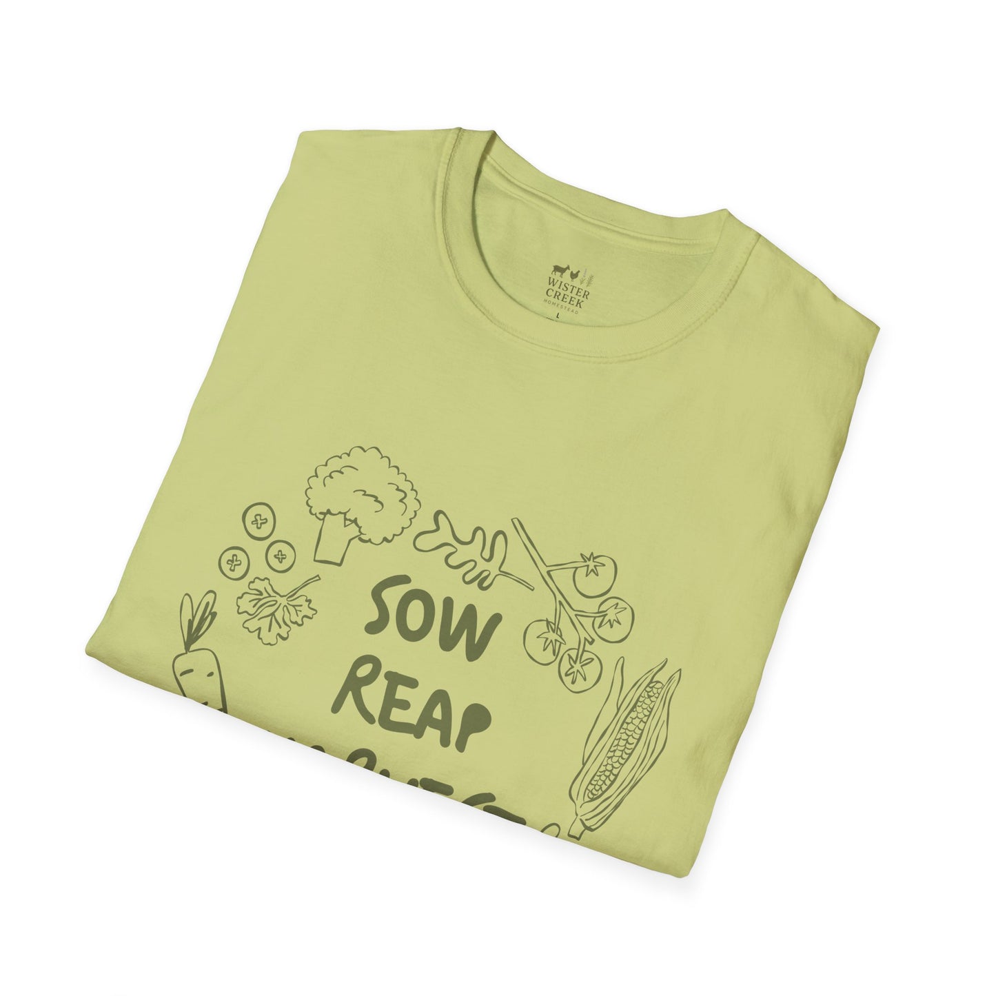 "Sow Reap Harvest" T-shirt