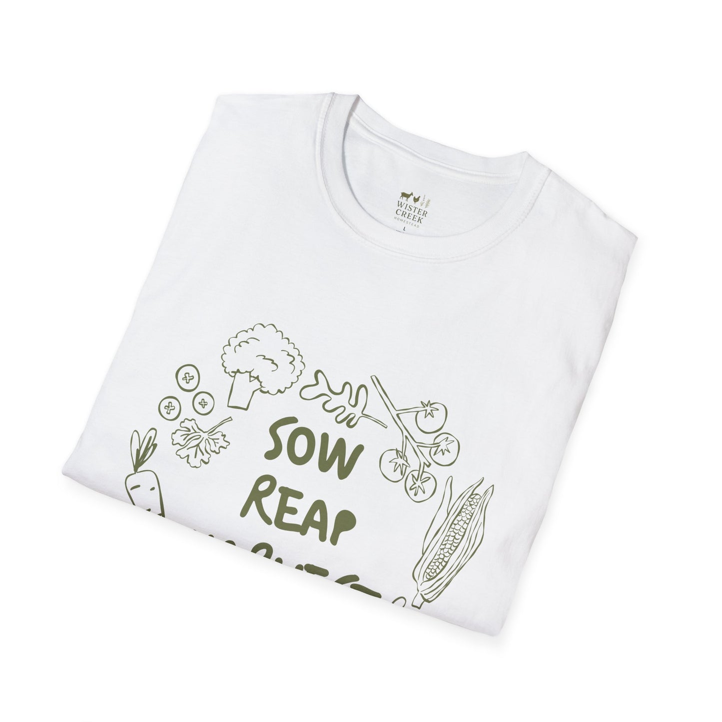 "Sow Reap Harvest" T-shirt