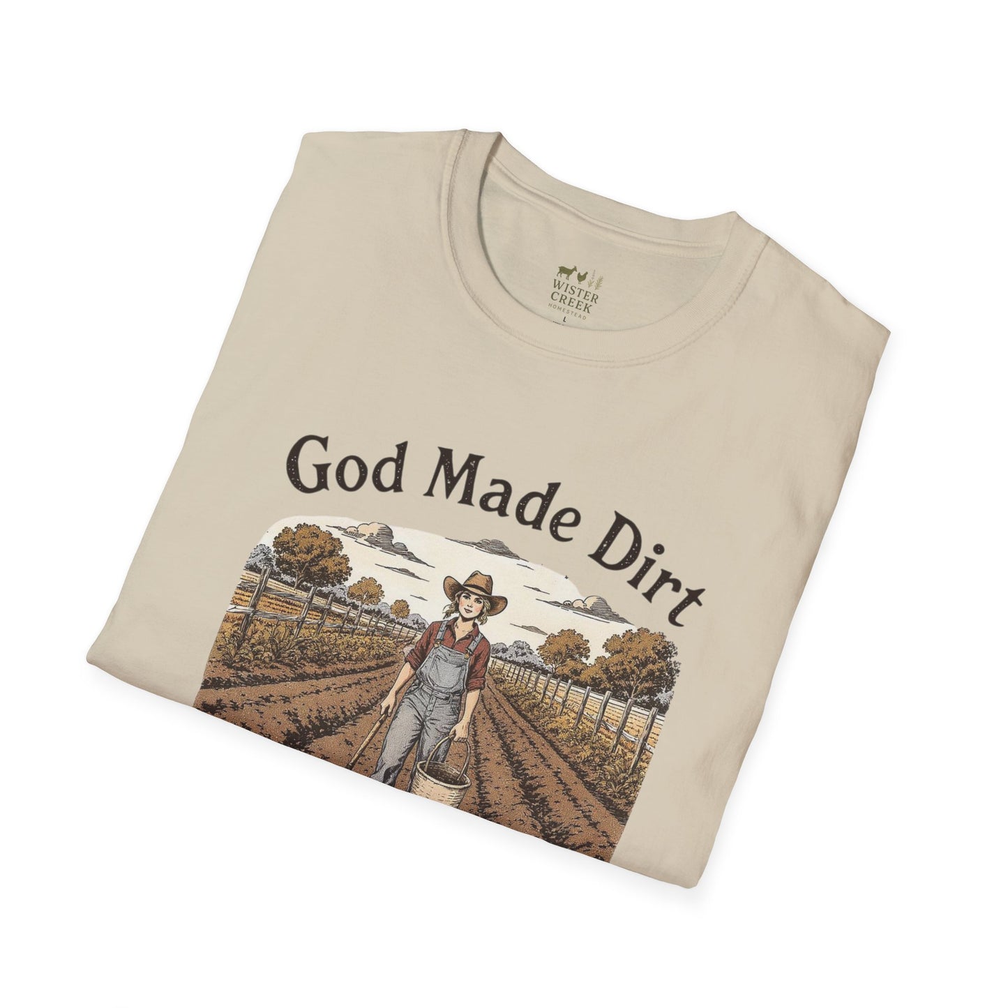 "God Made Dirt" T-Shirt