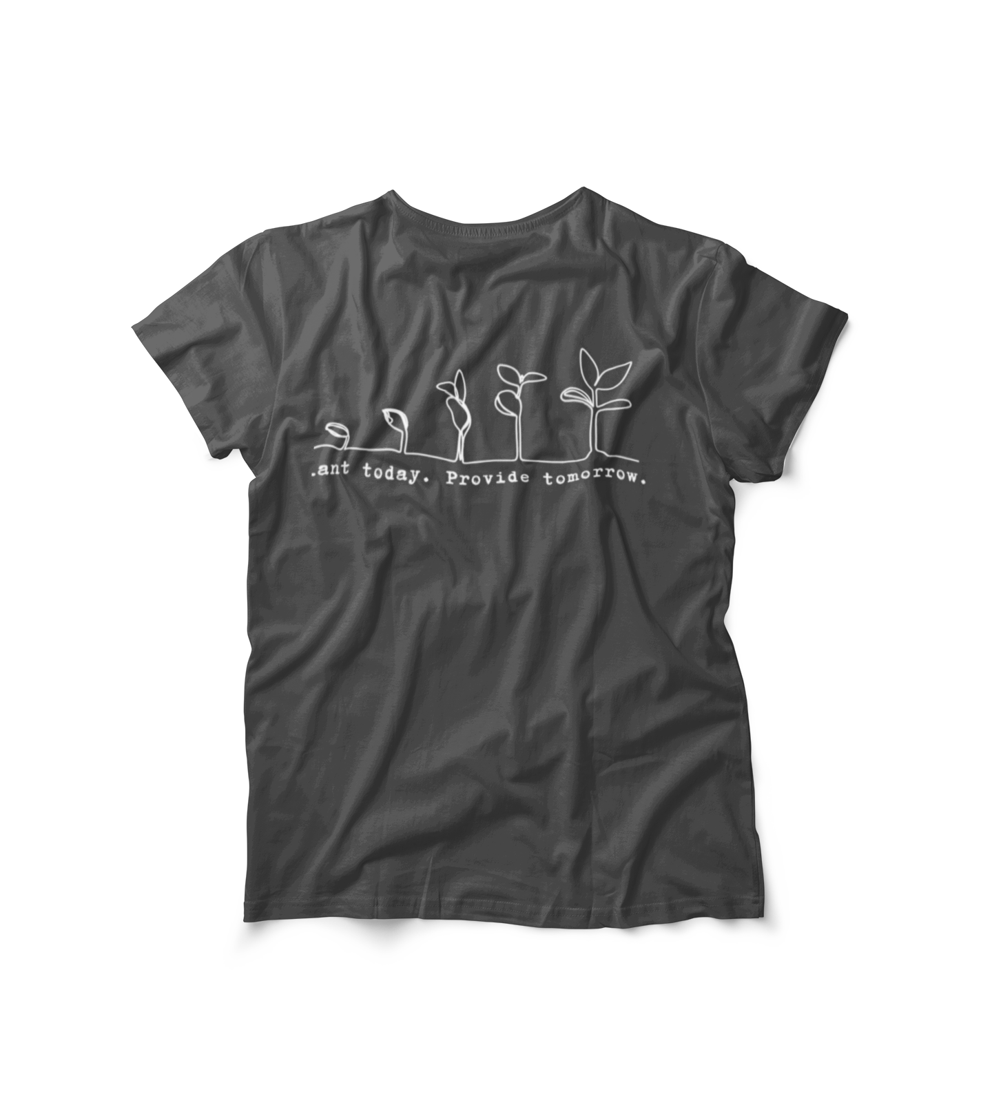 "Plant Today. Provide Tomorrow" T-Shirt
