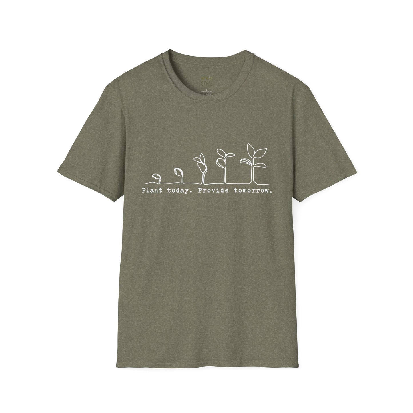 "Plant Today. Provide Tomorrow" T-Shirt