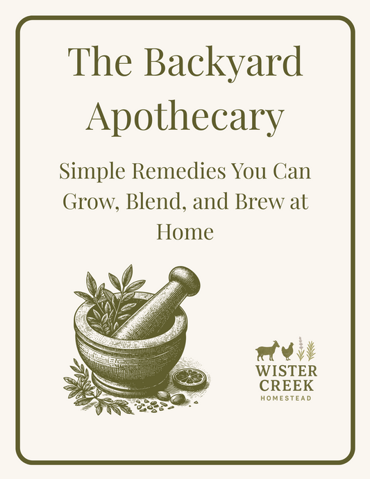 The Backyard Apothecary: Simple Remedies You Can Grow, Blend, and Brew at Home